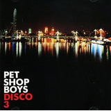 Cd Pet Shop Boys Disco 3 Lacrado