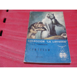 Libro Centella , J.o. Curwood  , Zigzag , Colección La Linte