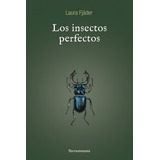 Libro Los Insectos Perfectos