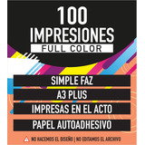 100 Impresiones Color A3+ Autoadhesivas En El Acto