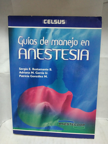 Guías De Manejo En Anestesia