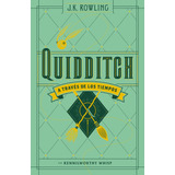 Quidditch A Través De Los Tiempos, De Rowling, J. K.. Serie Infantil Editorial Salamandra Infantil Y Juvenil, Tapa Dura En Español, 2017