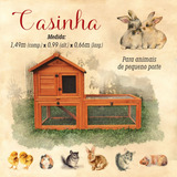 Casinha Kansas Para Coelhos Animais Galinhas 