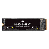 Corsair Ssd Mp600 Core Xt 1tb Pcie Gen4 X4 Nvme M.2 2280 Cor Preto