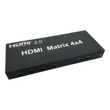 Matriz De Vídeo Hdmi 4k 30hz C/ Áudio 4 X 4 Hdmx4x4.n Com Nf