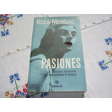 Libro Pasiones Rosa Montero Editorial Aguilar