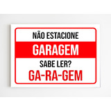 Kit 5 Placas Sinalização Garagem Sabe Ler Aviso Divertido