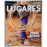 Revista Lugares Nro 279 Turismo Entre Ríos Mendoza 2019