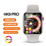 Reloj Inteligente Hk9 Pro Amoled Serie 8 Reloj Deportivo Com