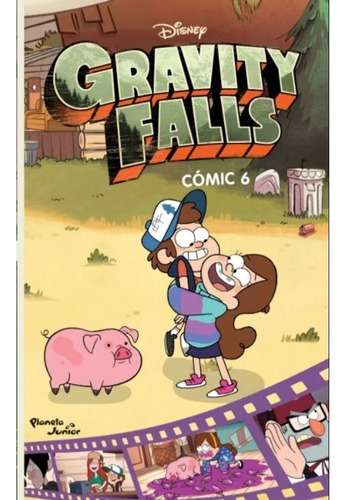 Gravity Falls - Cómic 6 - Disney Alex Hirsch - Libro Nuevo