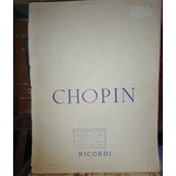 Chopin: Album 32 Composiciones Para Piano Brugnoli Partitura