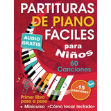 Partituras De Piano Faciles Para Niños + Minicurso «como Toc