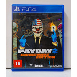 Jogo Payday 2: The Crimewave Edition  Ps4 ( Semi-novo )