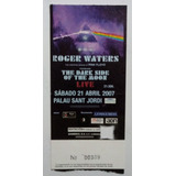 Roger Waters - The Dark Side Of The Moon Barcelona Ticket