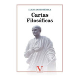 Cartas Filosóficas, De Lucio Anneo Séneca