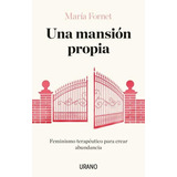 Libro Una Mansion Propia