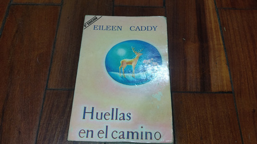 Huellas En El Camino- Eileen Caddy- Errepar-usado Como Nuevo