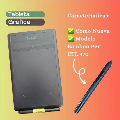 Tableta Gráfica Bamboo Pen Ctl 470