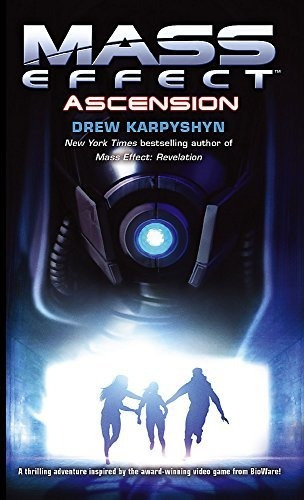 Book : Mass Effect Ascension - Karpyshyn, Drew