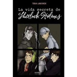 La Vida Secreta De Sherlock Holmes