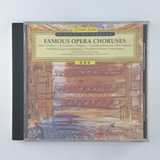 Cd Famous Opera Choruses Verdi Wagner - D7