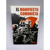 El Manifiesto Comunista -nueva Edición Ilustrada Karl Marks 