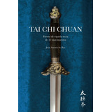 Livro: Tai Chi Chuan: Forma De Espada De 32 Movimentos (span