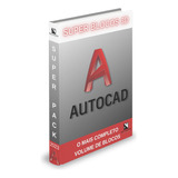 Pack De Blocos Do Autocad + Mega Bônus