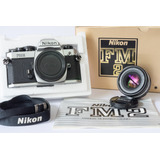 Câmera Nikon Fm2 (na Caixa) + Lente 50mm F/1.8 Ais #1
