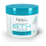 Btx Zero Forever Liss 250g Sem Formol Tratamento Organico