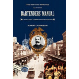 Bartenders' Manual, De Harry Johnson. Editorial Jared Brown, Tapa Dura En Inglés