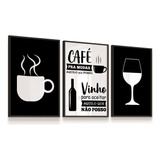 Kit 3 Quadros Café Vinho Frase Coffee Wine Sala Cafeteria