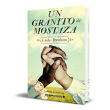 Un Granito De Mostaza, De Laila Ibrahim. Editorial Amazon Crossing, Tapa Blanda En Español, 2018