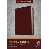 Santa Biblia Ntv, Edición Clásica, Letra Gigante, De Unica. Serie No, Vol. No. Editorial Tyndale, Tapa Blanda, Edición No En Español, 2019