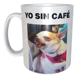 Taza Sin Café Con Café Meme Lily Lu M8nombreycajaregalo