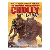 The Complete Adventures Of Cholly & Flytrap - Arthur S. Eb13