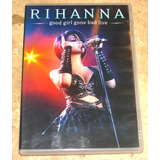 Dvd Rihanna - Good Girl Gone Bad Live (2008) 