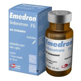 Emedron 1% 10mg Cães Gatos 10ml Ondansetrona Vômito Injetáve