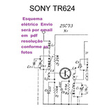 Esquema Eletrico Radinho Sony Tr624 Tr 624 Em Pdf