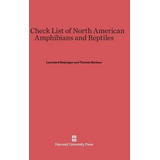 A Check List Of North American Amphibians And Reptiles - ...