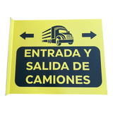 Cartel Doble Faz Entrada/salida De Camiones Chapa 30x40