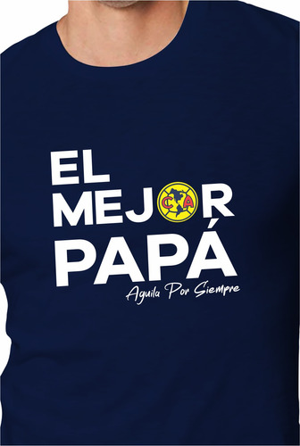 Playera De Hombre Dia Del Padre Regalo America