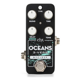 Pedal Electro Harmonix Pico Oceans 3 Reverb