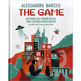 Libro The Game De Alessandro Baricco
