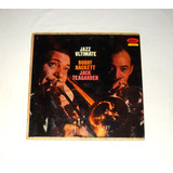 Bobby Hackett Jack Teagarden Jazz Ultimate Lp Vinilo