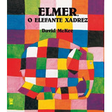 Elmer, O Elefante Xadrez --ln-pt