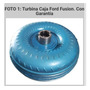 Turbina Caja Automtica Ford Fusin  Ford Fusion