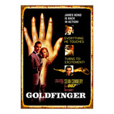 1 Cartel Metal Aluminio Pelicula Goldfinger, 40x28 