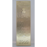  Tous Eau De Parfum 90 ml Para  Mujer