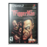 Trigger Man, Juego Ps2